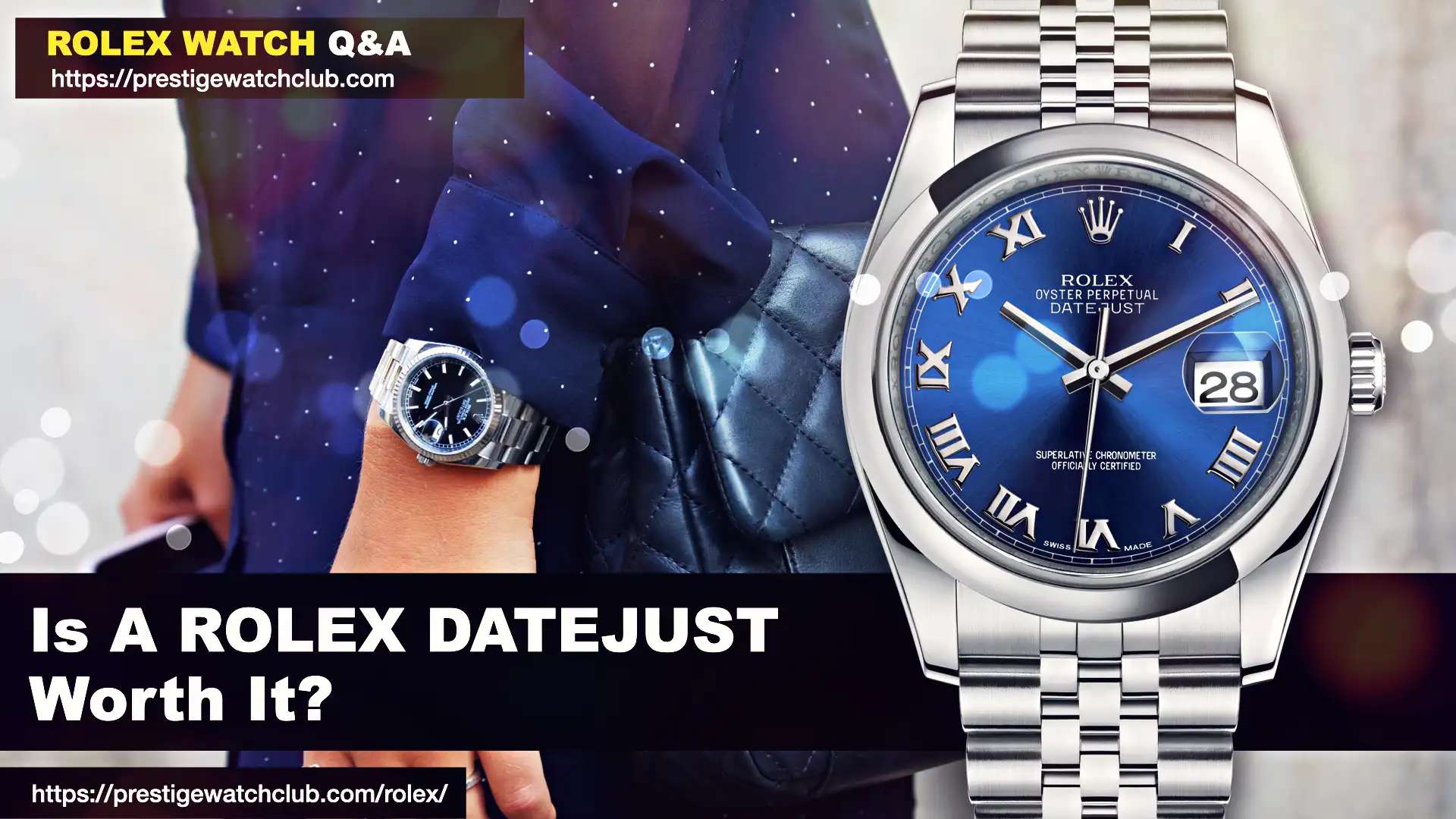 Is A Rolex Datejust Worth It?
