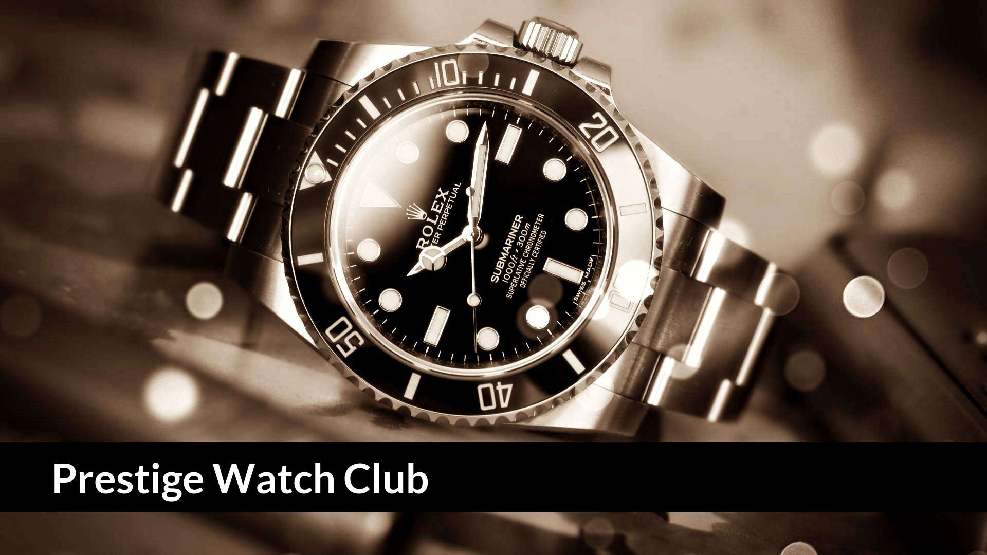 Prestige Watch Club