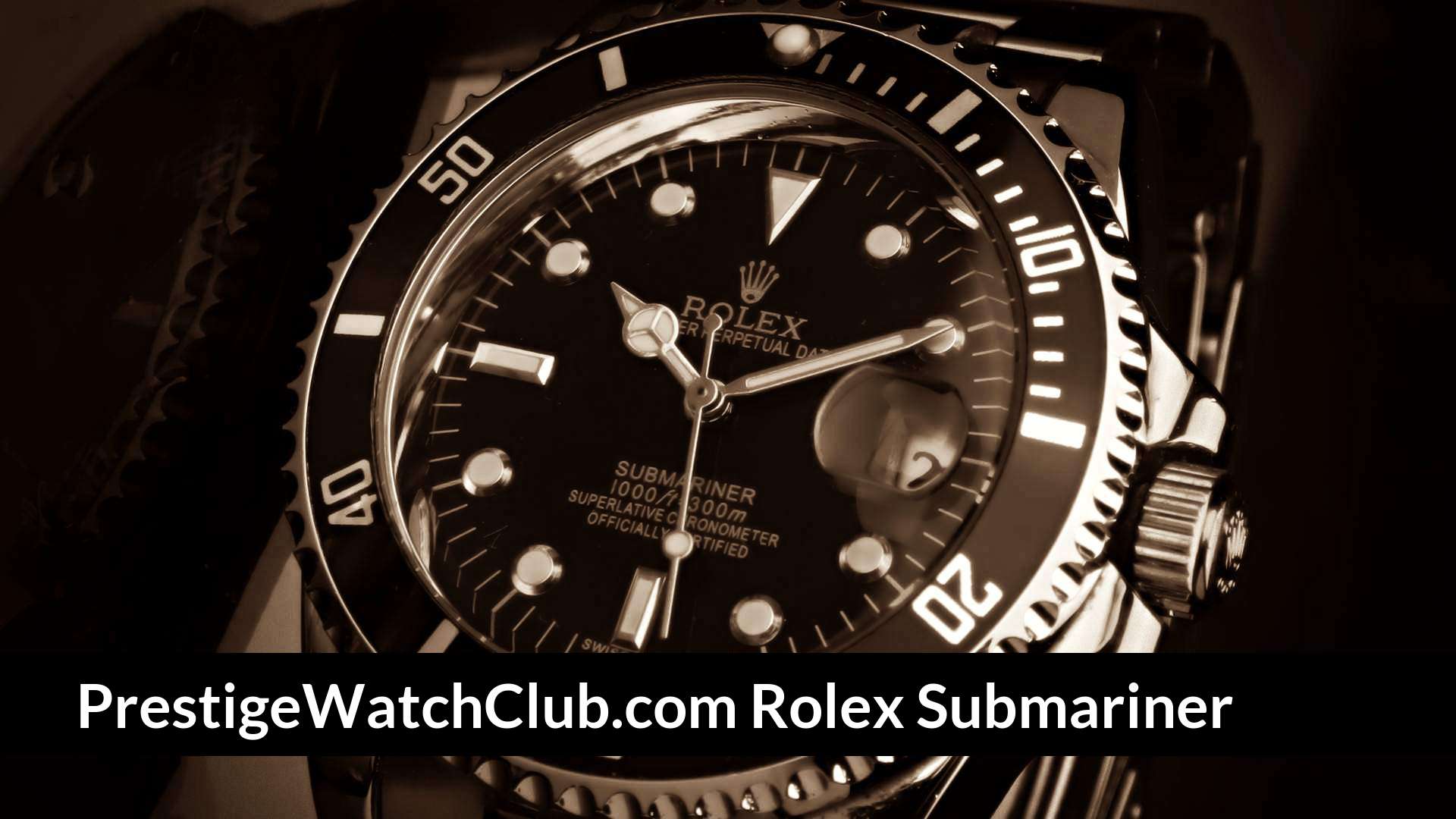 PrestigeWatchClub.com Rolex Submariner
