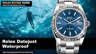 Datejust Rolex Waterproof