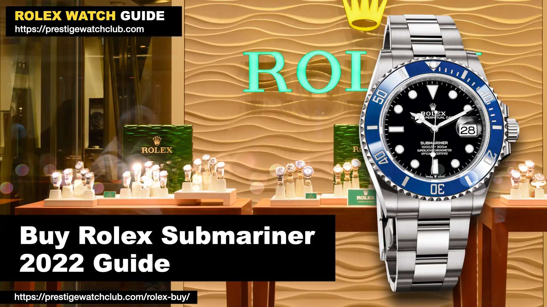 How Much Is A Rolex Submariner To Buy In 2022?