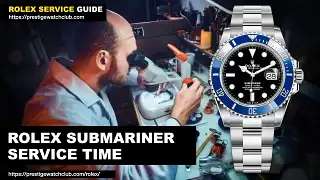 How Much Does It Cost To Service A Rolex Submariner?