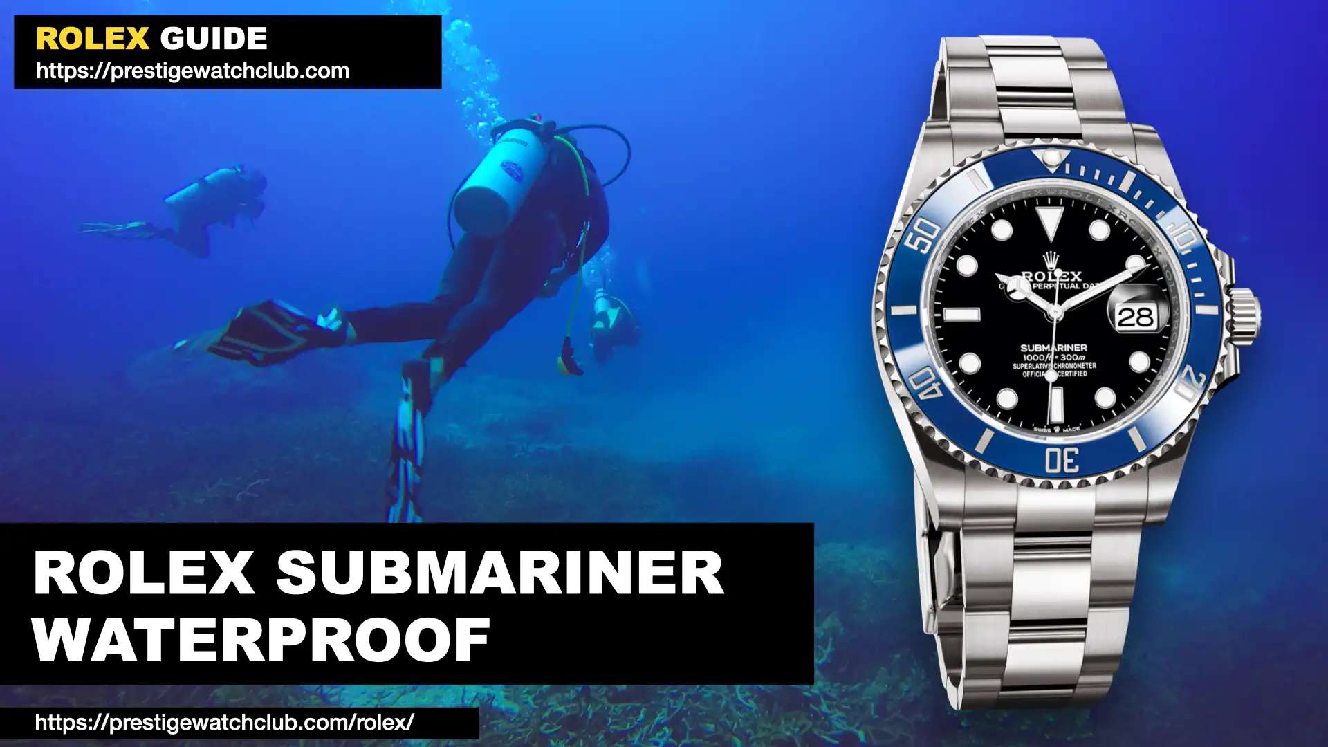 Is Rolex Submariner Waterproof?