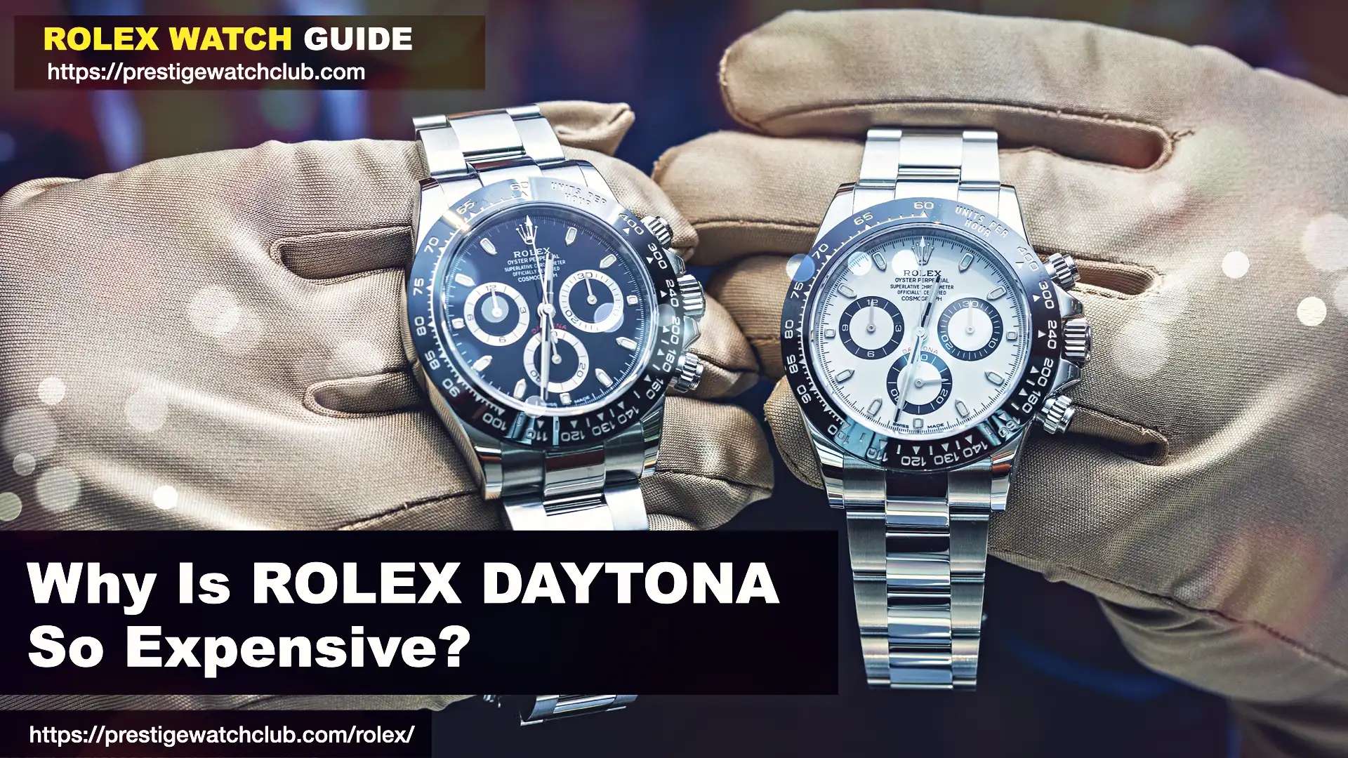 Why Is Rolex Daytona So Expensive?